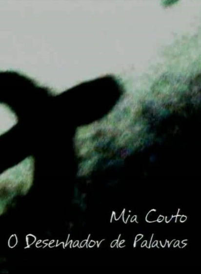 Imagem de apresentação de Mia Couto, O Desenhador de Palavras