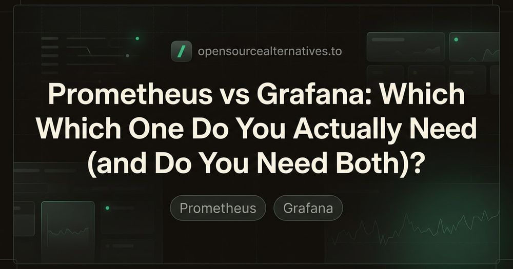 Prometheus vs Grafana: Which One Do You Actually Need (and Do You Need Both)? blog thumbnail image