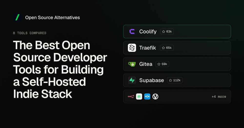 Coolify, Traefik, Gitea, Supabase and four more open source self-hosting tool logos beside the title The Best Open Source Developer Tools for Building a Self-Hosted Indie Stack