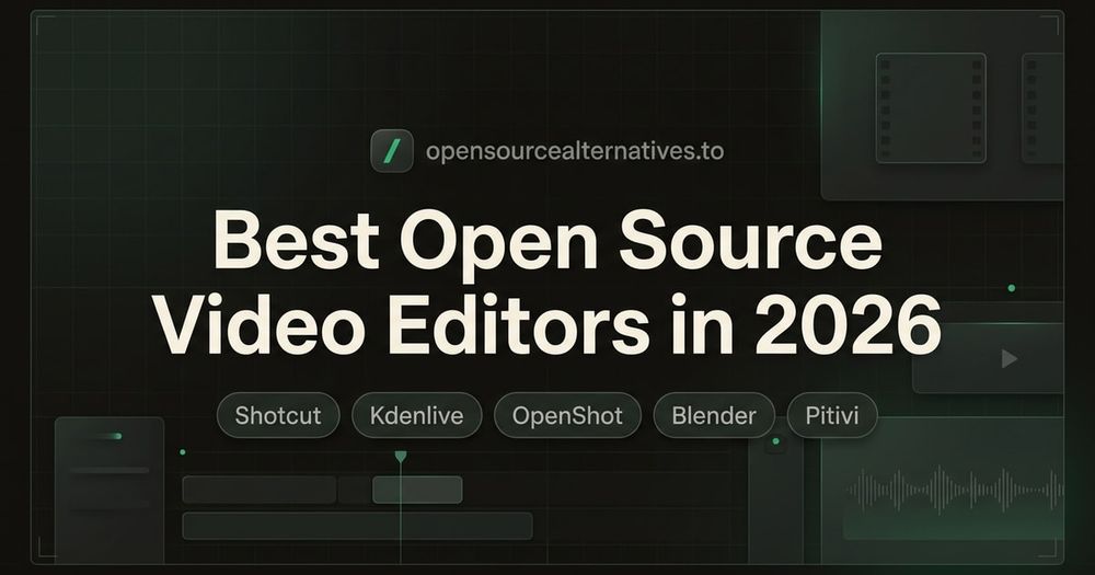 Best Open Source Video Editors in 2026 blog thumbnail image Best Open Source Video Editors in 2026 blog thumbnail image