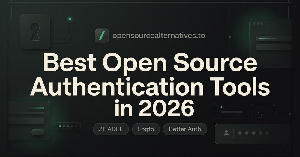 Best Open Source Authentication Tools in 2026 blog thumbnail image Best Open Source Authentication Tools in 2026 blog thumbnail image