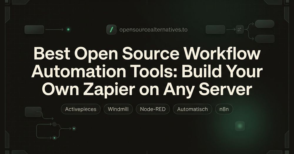 Best Open Source Workflow Automation Tools: Build Your Own Zapier on Any Server blog thumbnail image