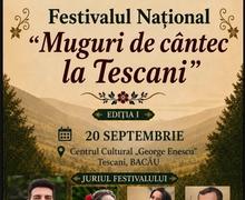 Festivalul national „Muguri de cantec de la Tescani”
