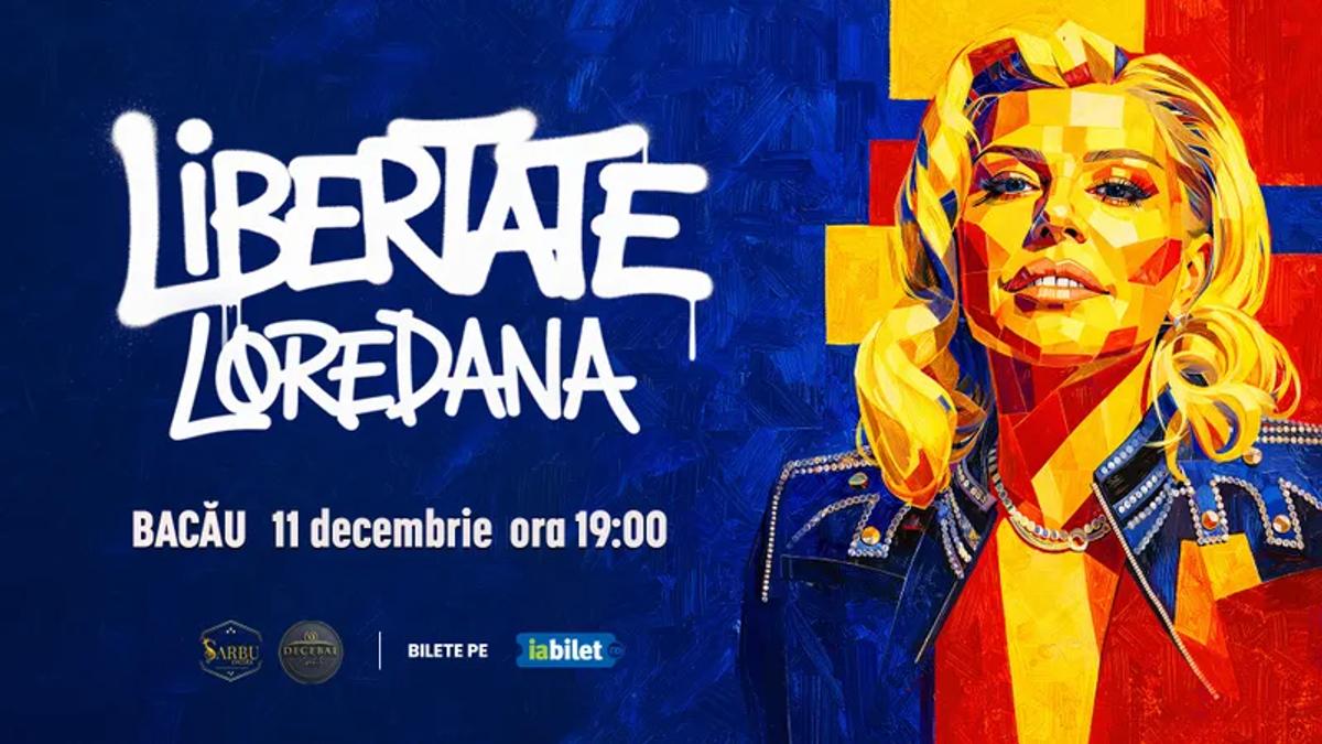 Concert Loredana - Turneu Libertate
