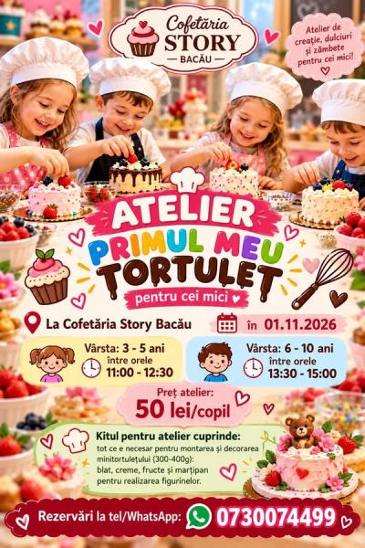 PRIMUL MEU TORTULET! ATELIER PENTRU CEI MICI
