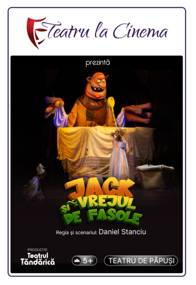 Jack si Vrejul de Fasole - Teatru proiectat la cinema