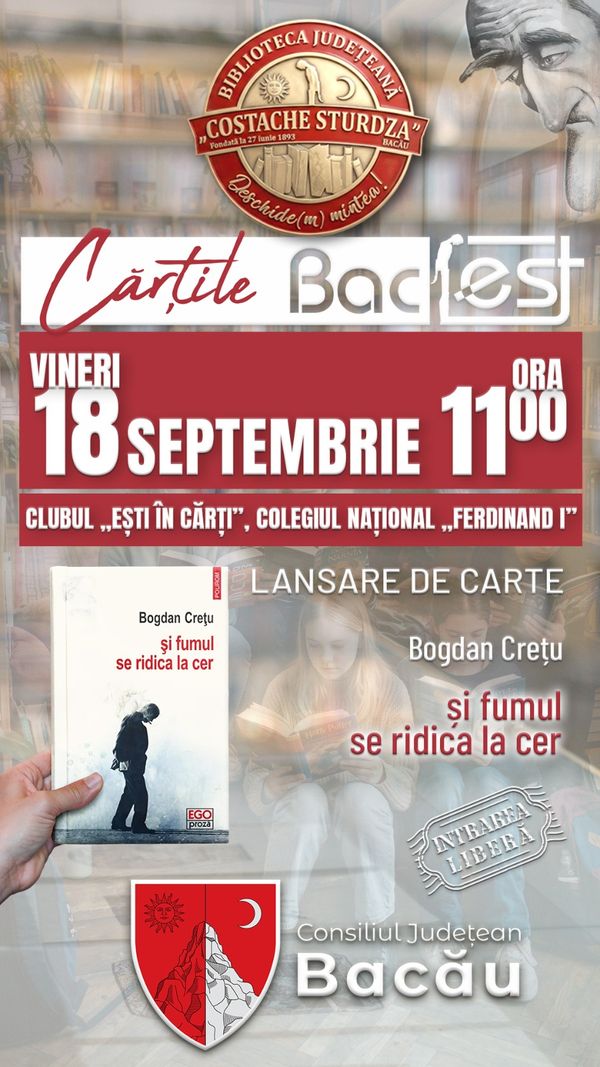 Cartile Bac-Fest: Bogdan Cretu - si fumul se ridica la cer