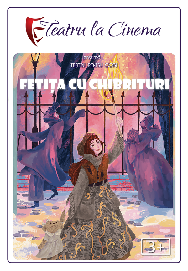 Fetita cu chibrituri - Teatru proiectat la cinema