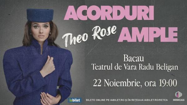 Theo Rose - Acorduri ample
