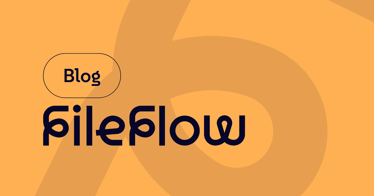 FileFlow | Blog