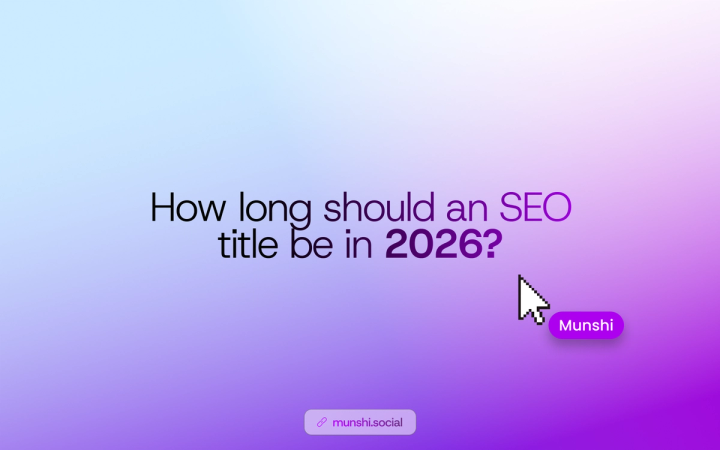 Blue to purple gradient with a cursor and a Munshi pill beside a question about SEO title length