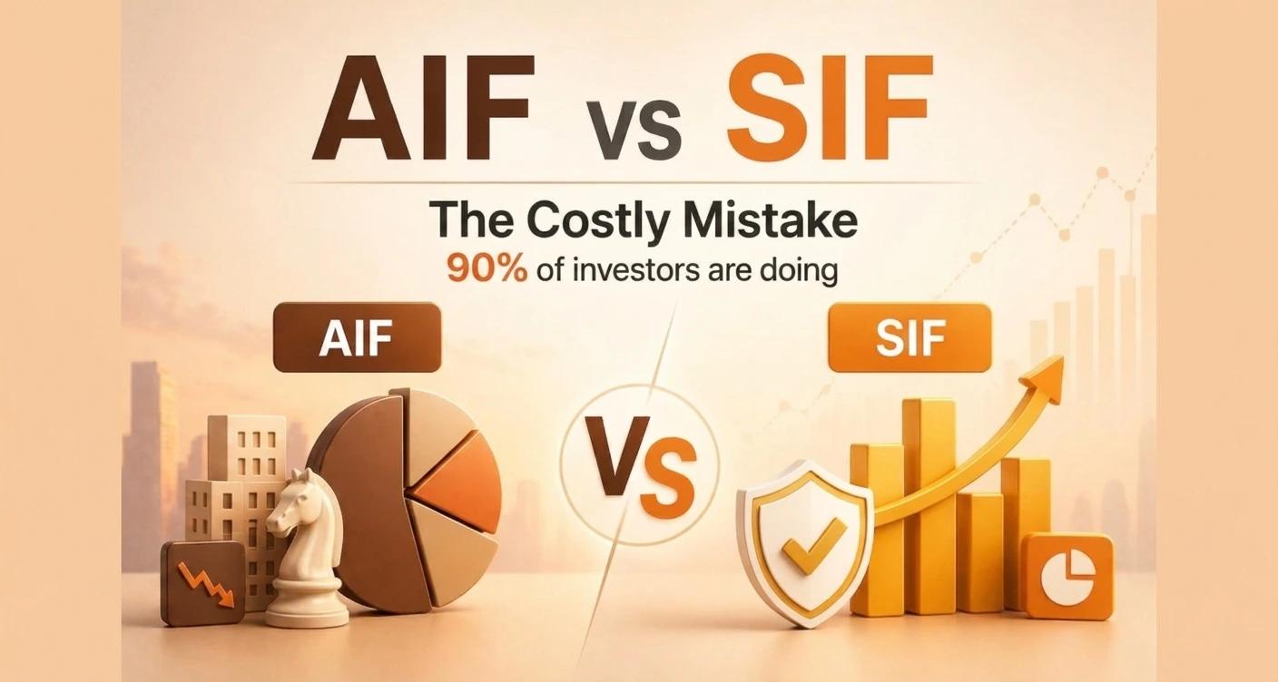SIF vs AIF: The Costly mistake 90% of investors are doing