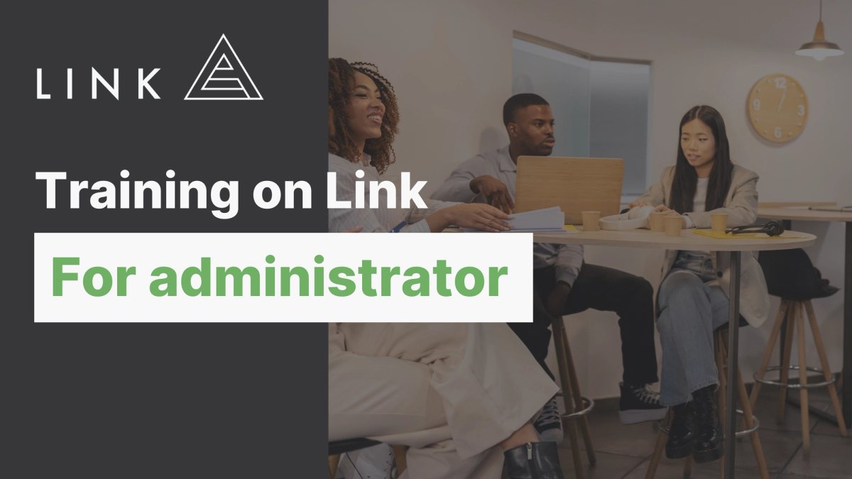 Training on Link for Administrators