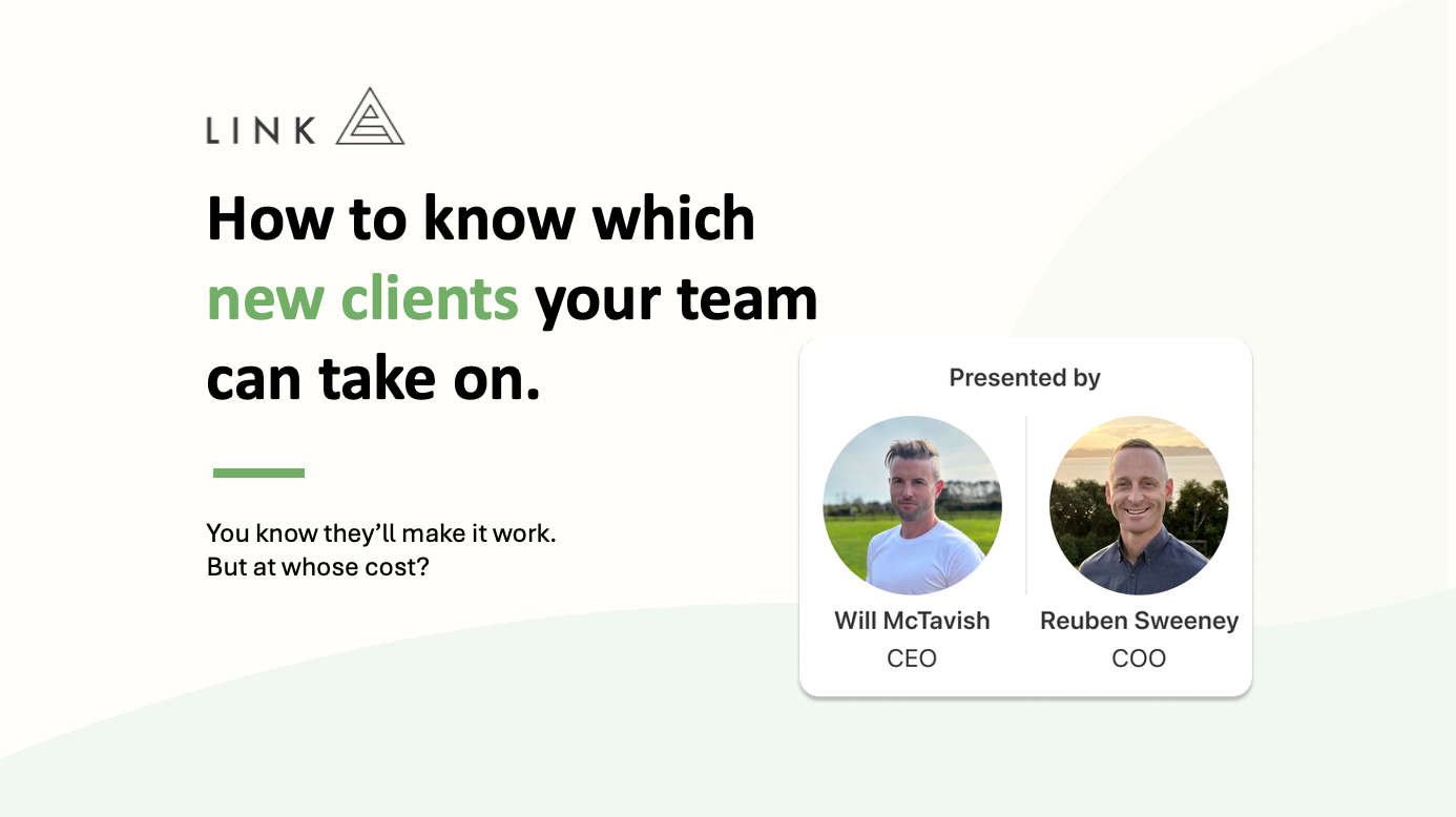 How to know which of your team can take on new clients.
