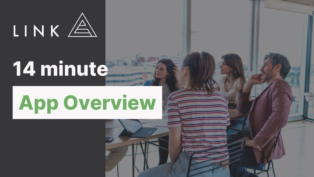 Link Reporting 14 minute App Overview