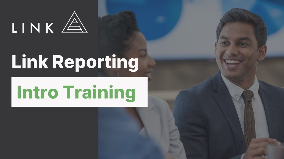 Link Reporting Intro Training