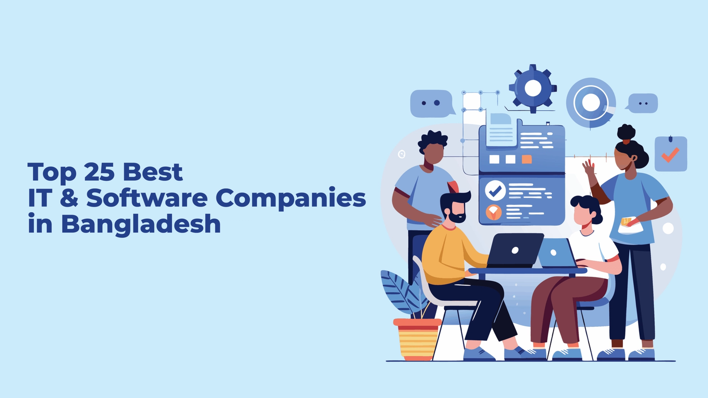 Local Software Companies Top 25 Best IT & Software Companies in Bangladesh