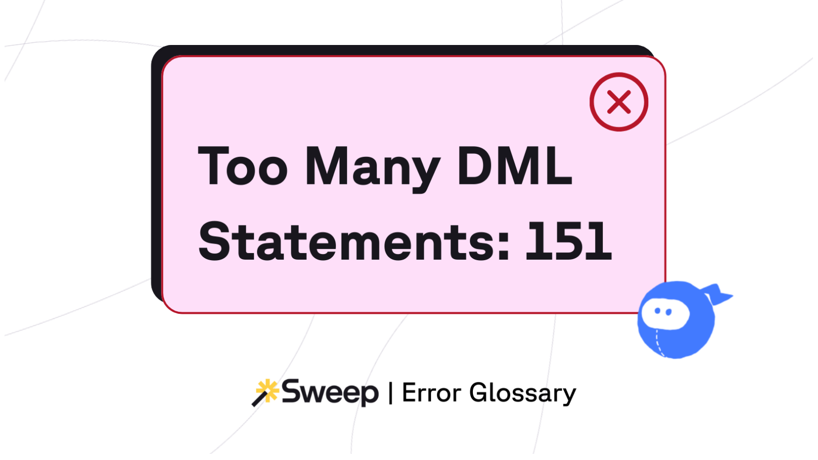 How to Fix Error "Too Many DML Statements: 151" in Salesforce