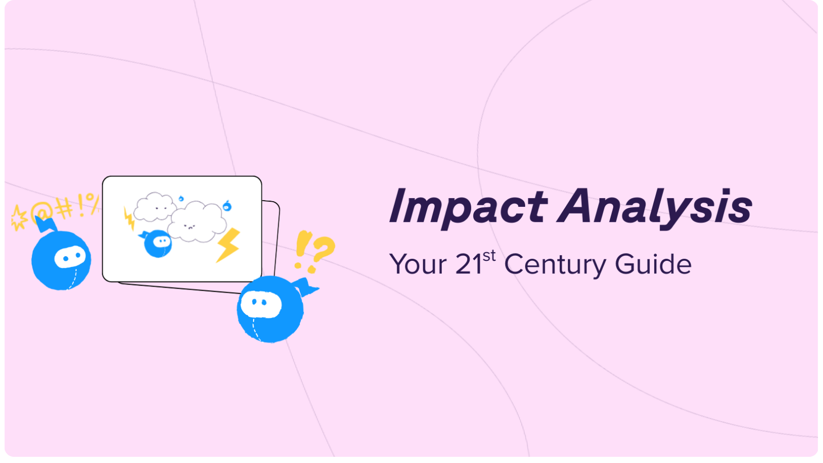 Impact Analysis: A practical guide
