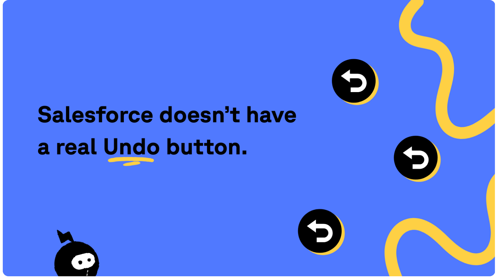 Rollbacks in Salesforce: Why They’re Hard — and How Sweep Makes Them Easy