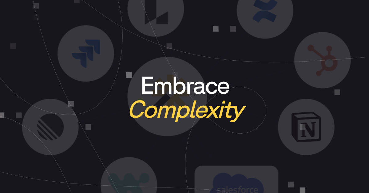 Embrace Your Complexity