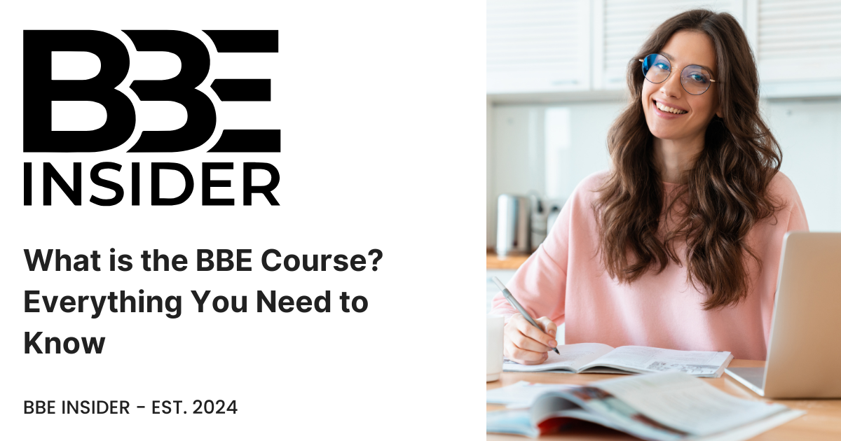 What is the BBE Course? Everything You Need to Know