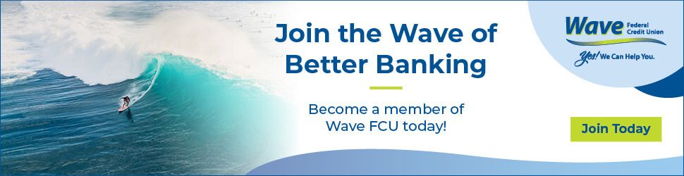 Join the Wave of Better Banking. Become a member today.