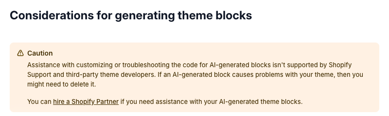 Screenshot of Shopify's help page on generating theme blocks, showing a caution box that support for AI-generated block code is not provided by Shopify Support or third-party theme developers.