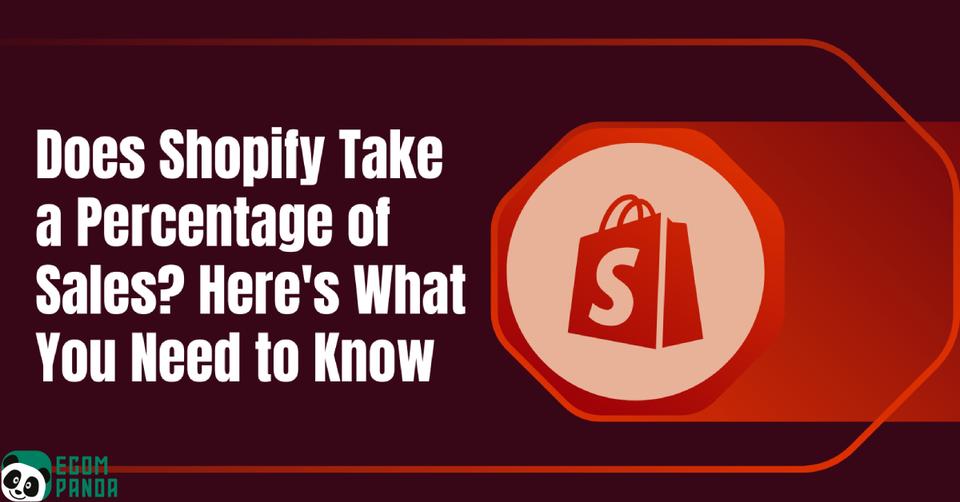 does shopify take a percentage of sales