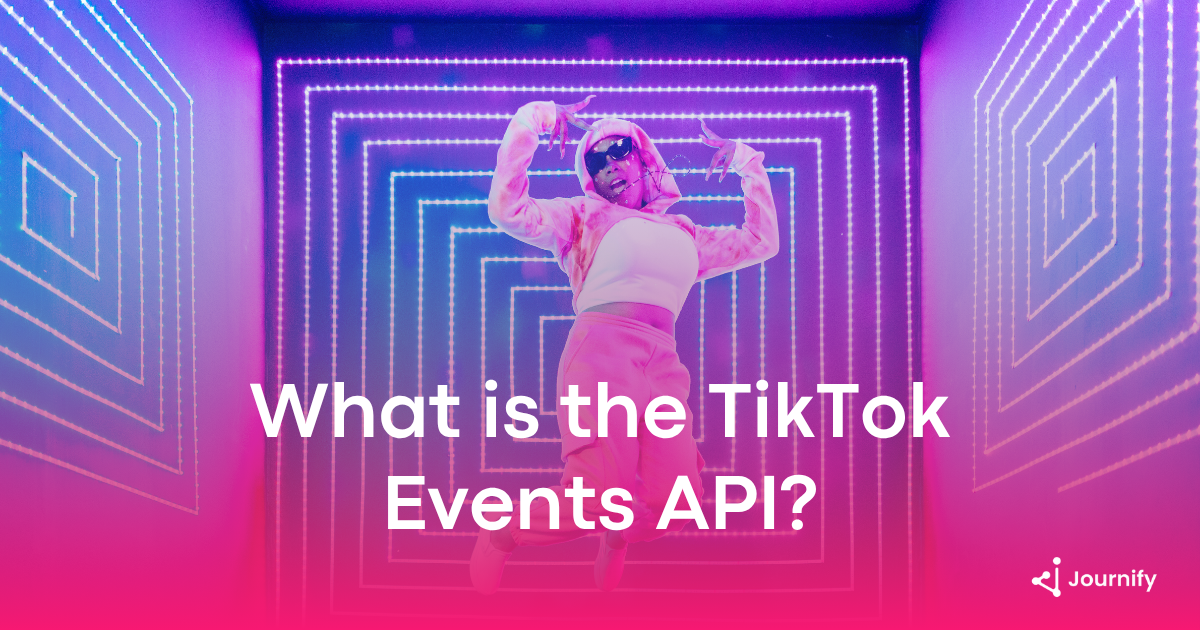 What is the TikTok Events API?