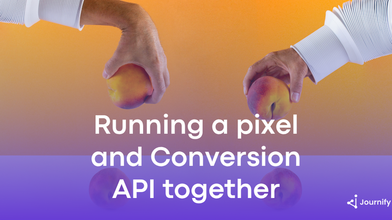 Running a pixel and a Conversion API at the same time: what most brands get wrong