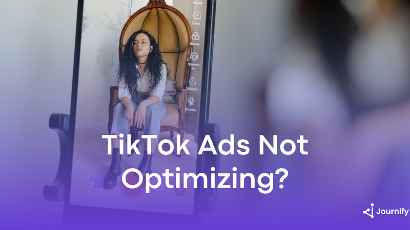 TikTok ads not optimizing: 7 reasons and how to fix them