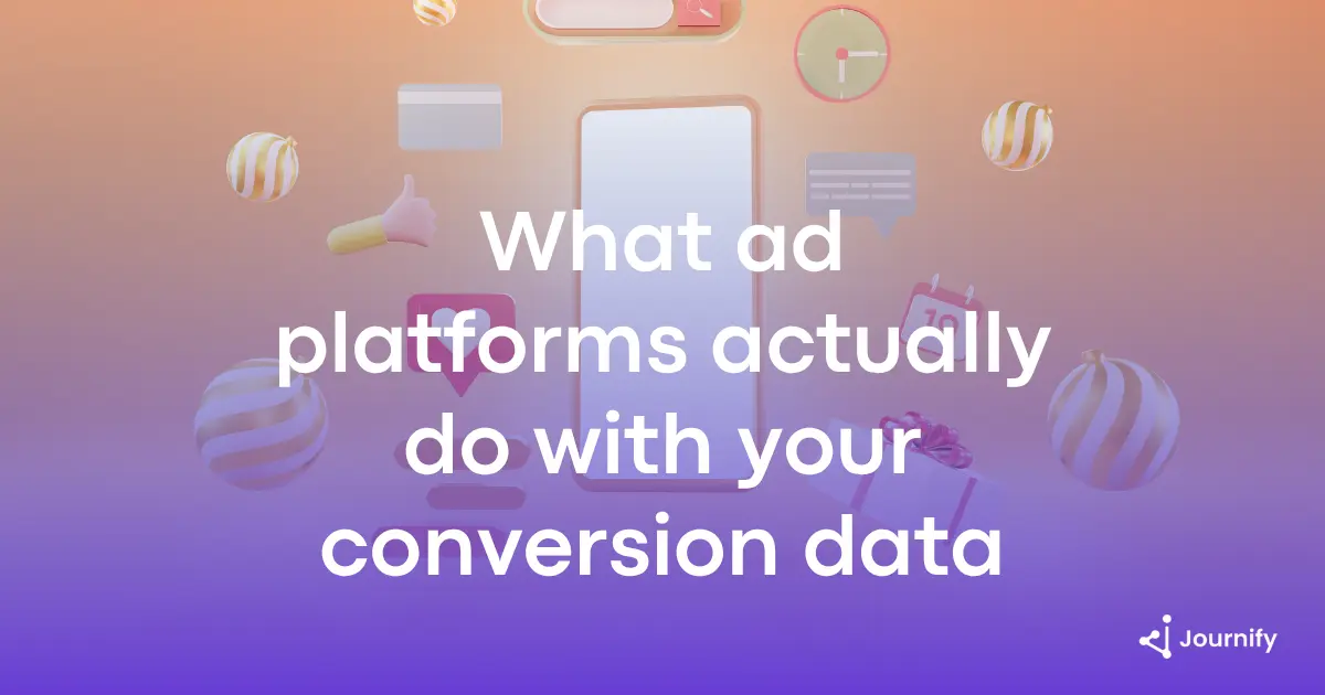 What ad platforms actually do with your conversion data