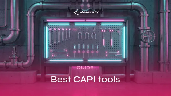 Best server-side tracking and CAPI tools for e-commerce brands in 2026