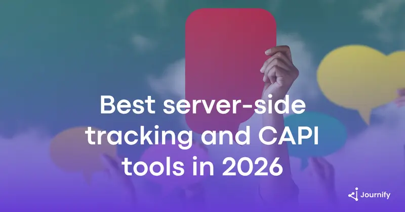 Best server-side tracking and CAPI tools for e-commerce brands in 2026