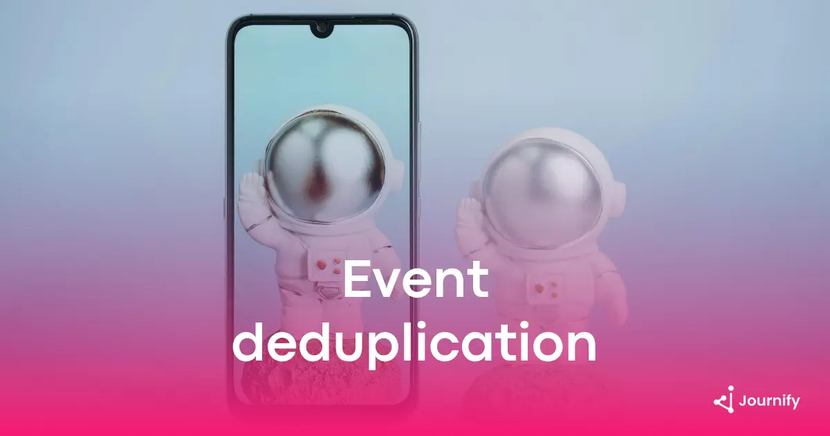 Event Deduplication: Preventing Duplicate Conversion Tracking