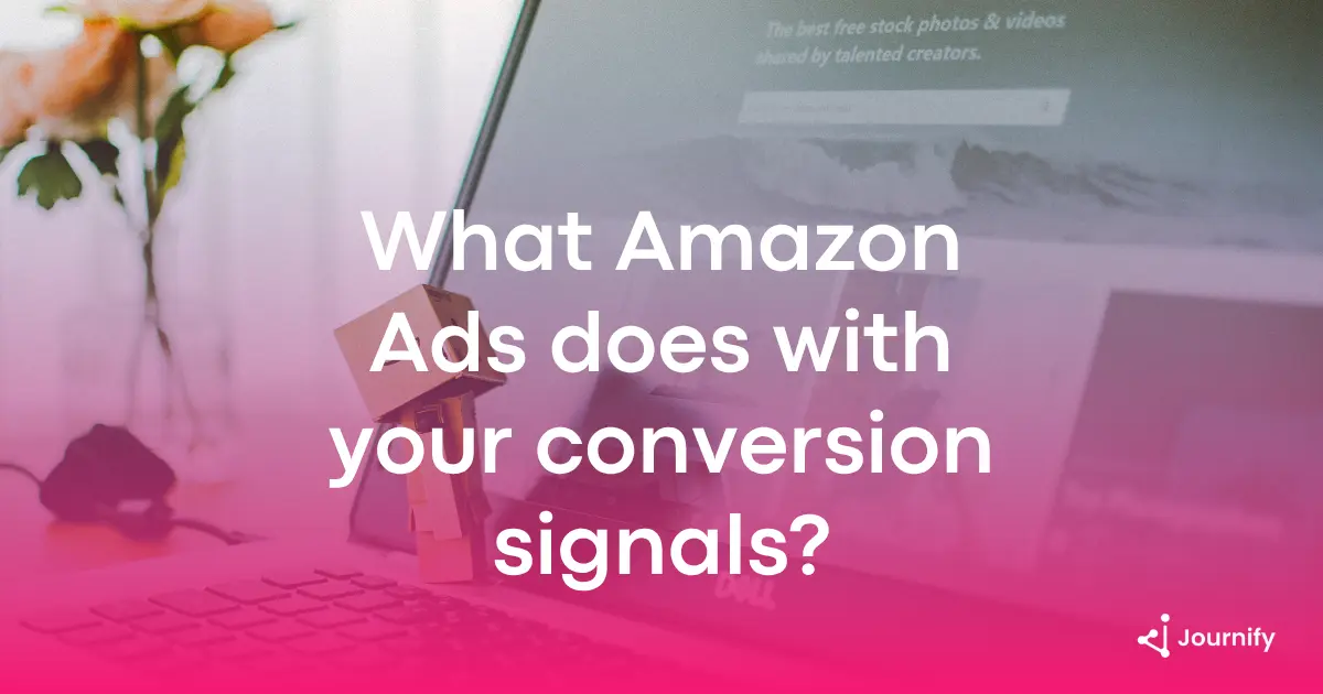 What Amazon Ads does with your conversion signals (and why most brands send the wrong ones)
