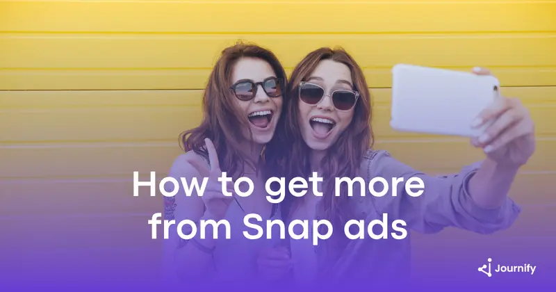 How to get more from Snap ads: why signal quality is the starting point