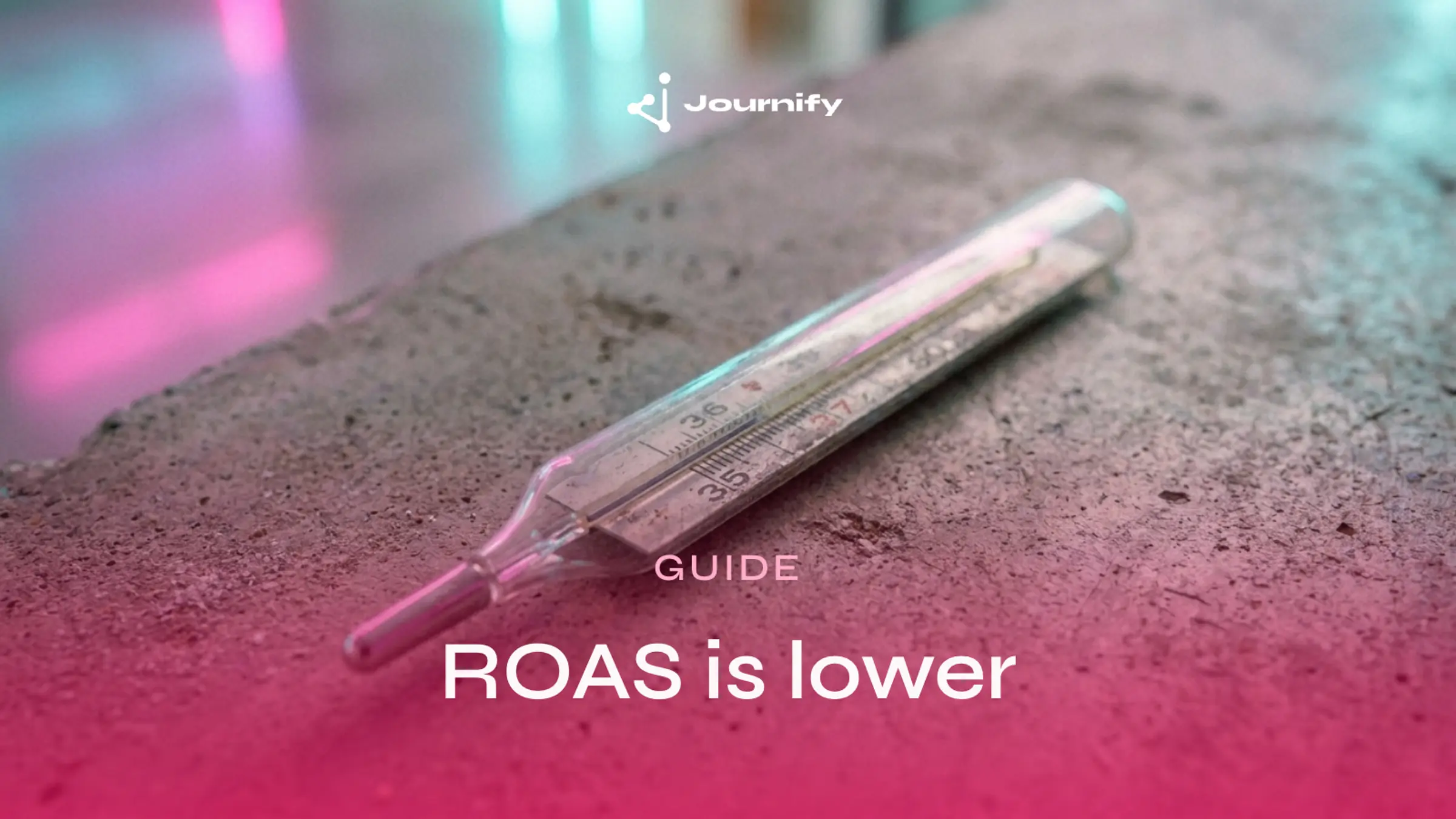 Why is your ROAS suddenly lower?