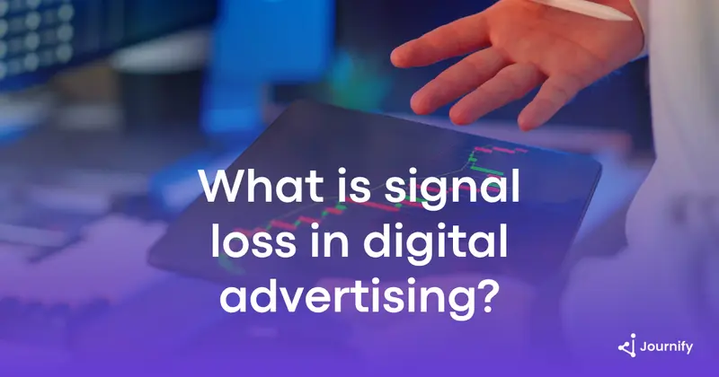 What is signal loss in digital advertising?