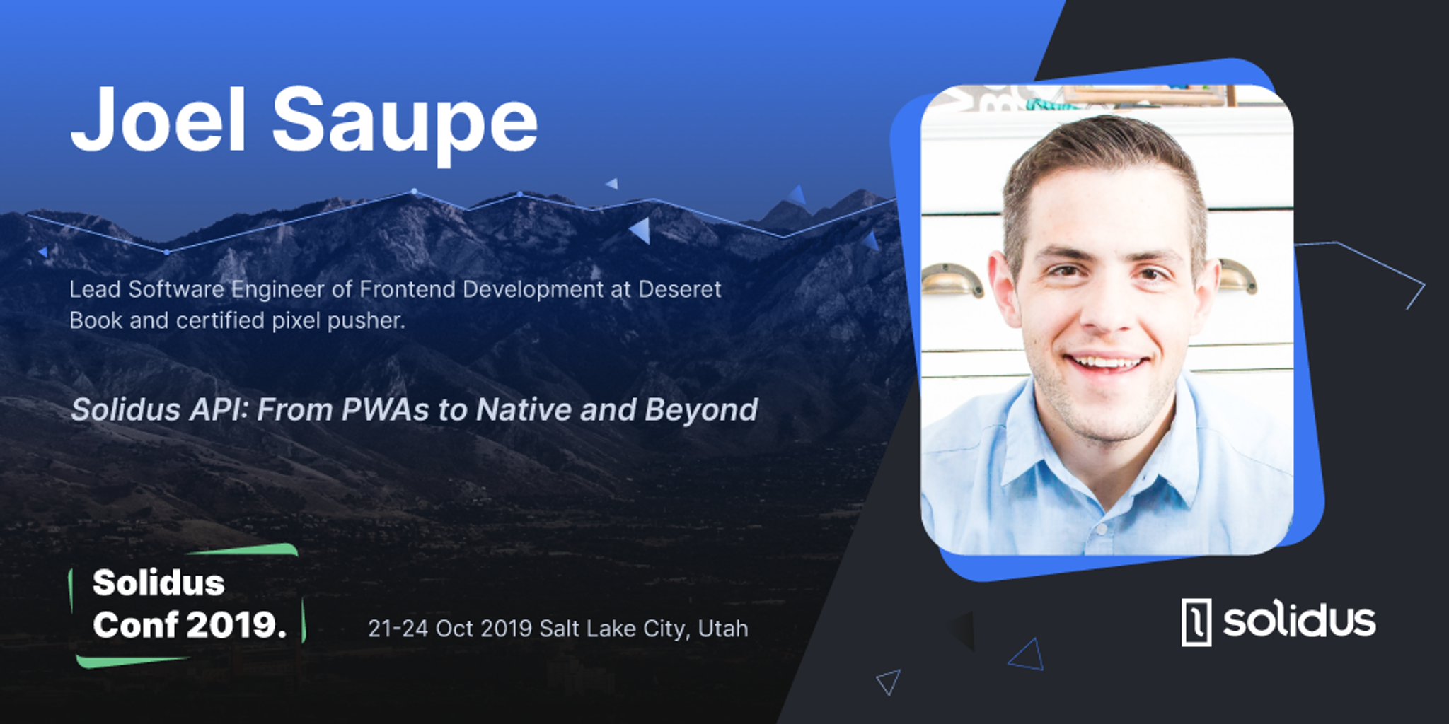 SolidusConf 2019 Speaker Joel Saupe