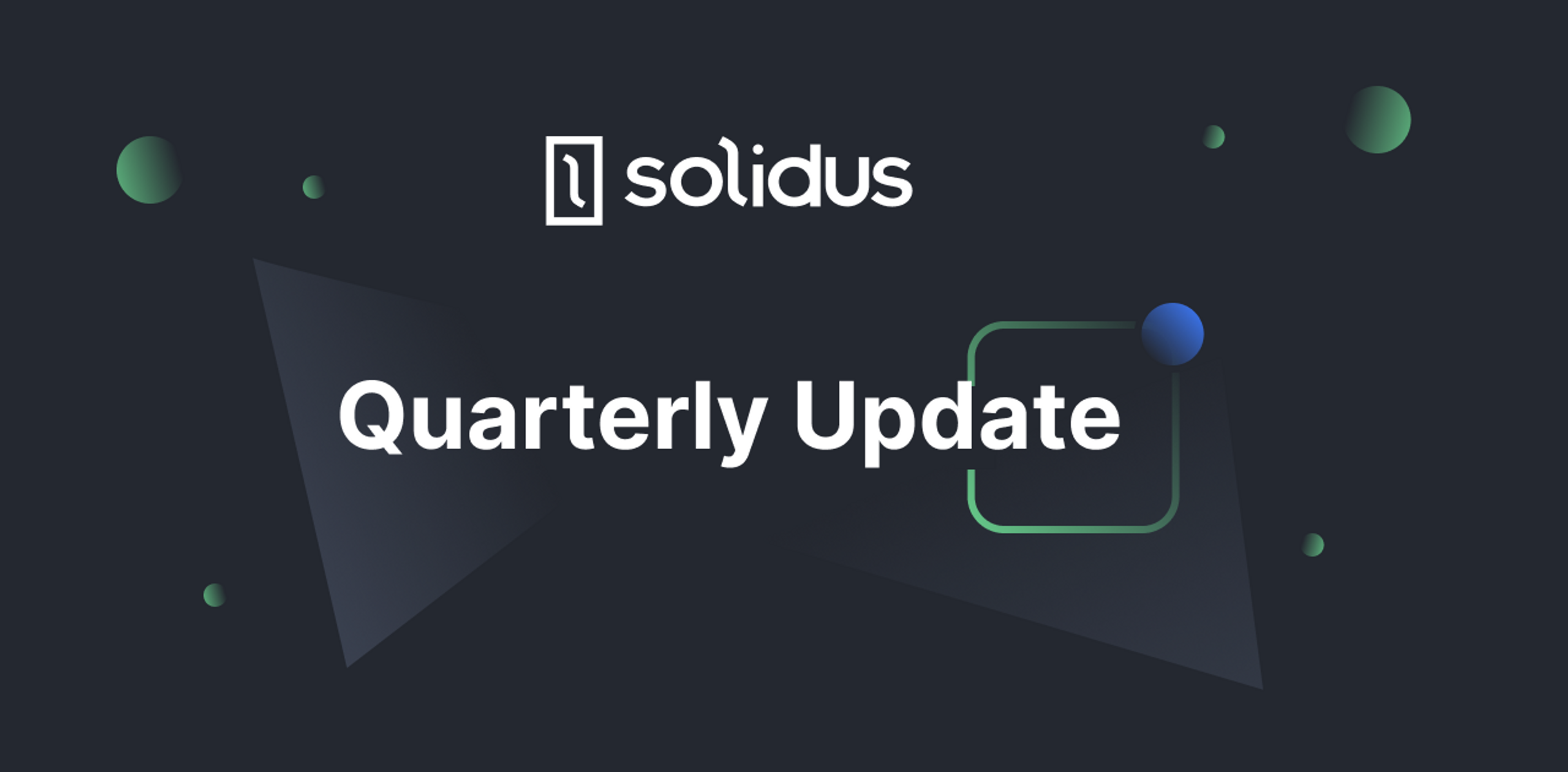 Cover image of Solidus Quarterly Roundup: Q2 2023 post