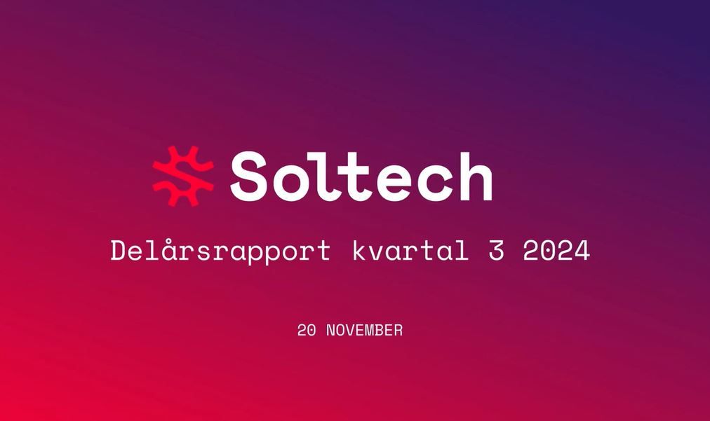 Soltech Presenterar Tredje Kvartalet 2024 | Aktiespararna