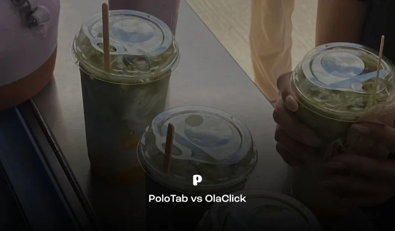 PoloTab vs OlaClick: ¿cuál POS para tu restaurante o dark kitchen en México? (2026)