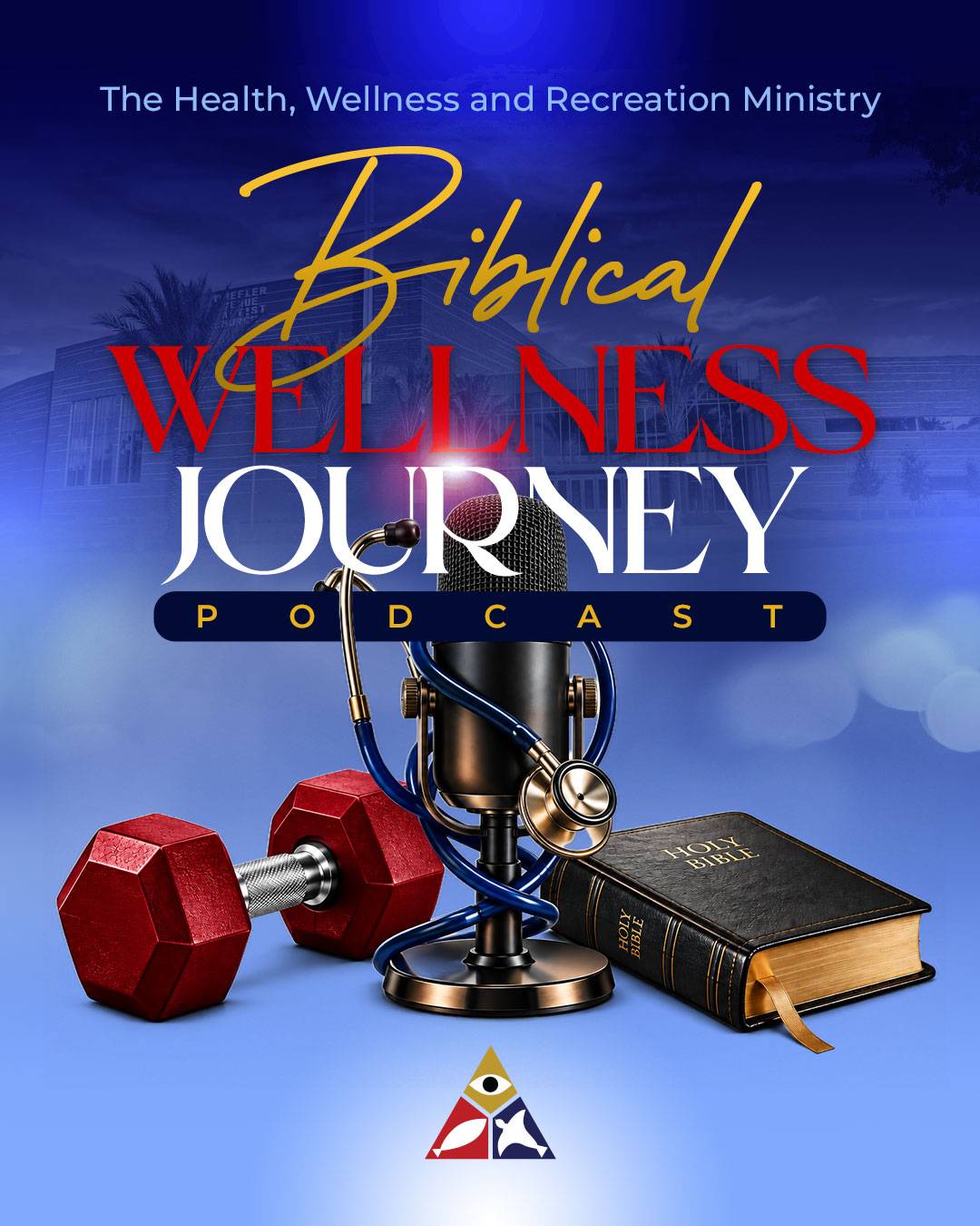 Biblical Wellness Journey Podcast