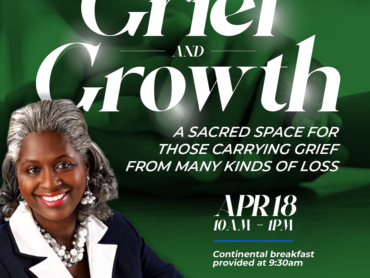 Grief and Growth: Spring Workshop