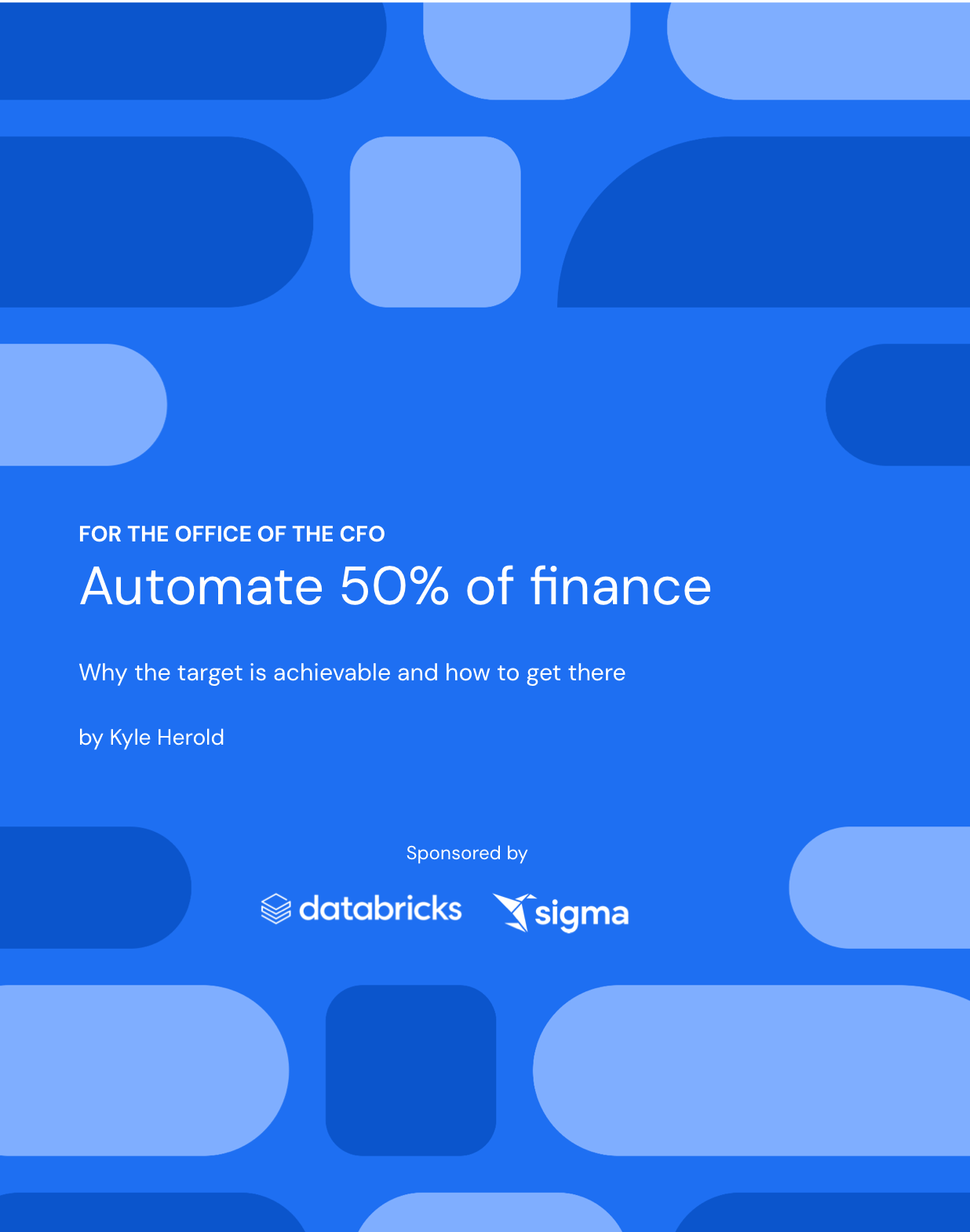 Cover of the guide: Automate 50% of finance, for the office of the CFO, by Kyle Herold