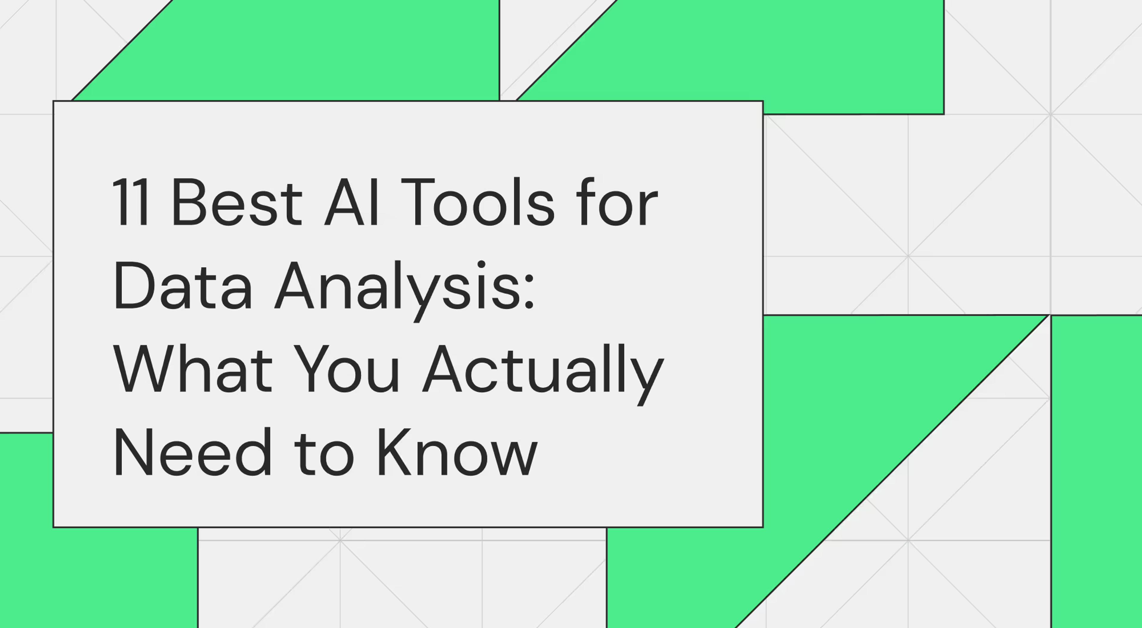 11 Best AI Tools for Data Analysis: What You Actually Need to Know