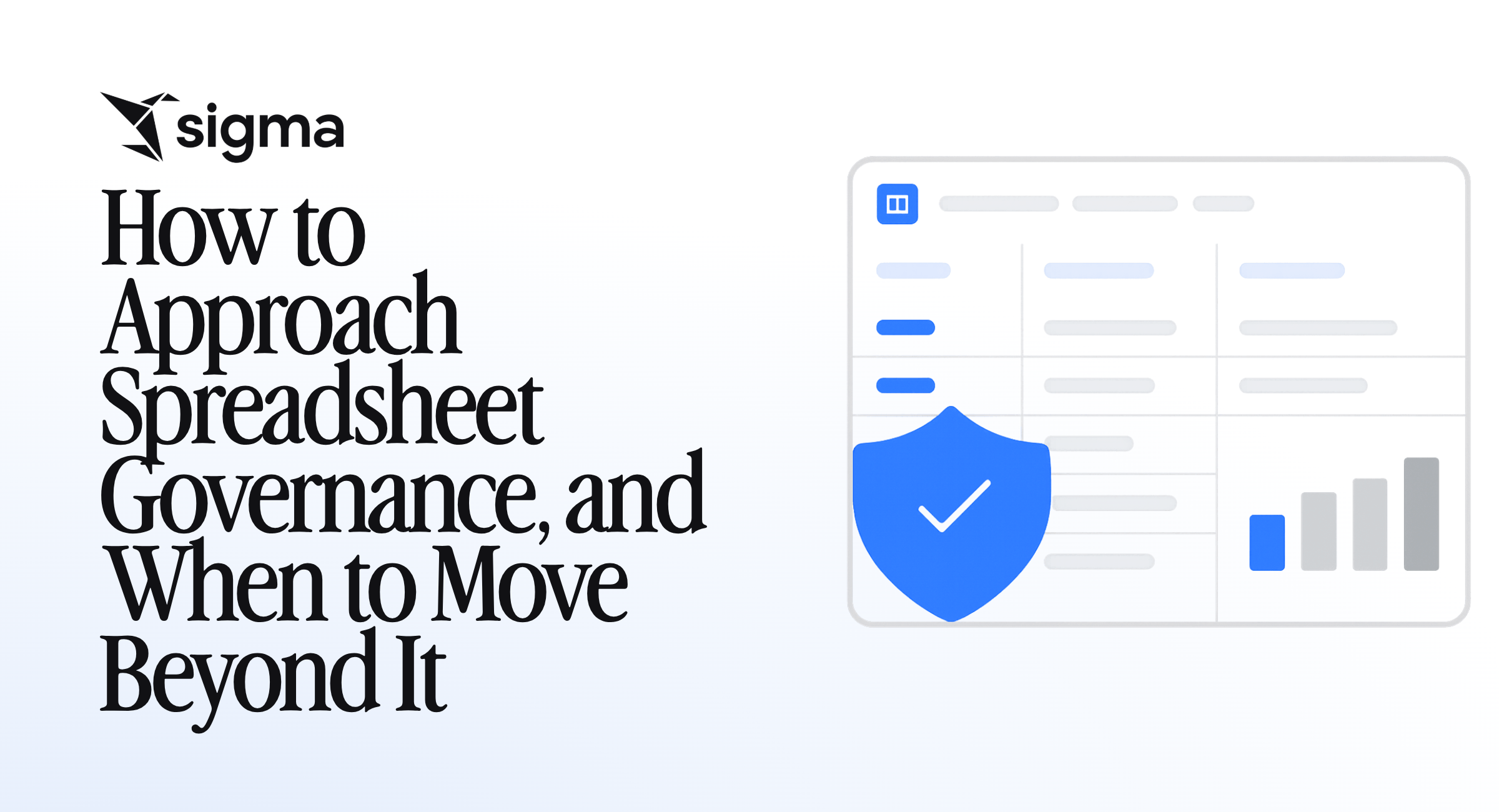 How to Approach Spreadsheet Governance, and When to Move Beyond It