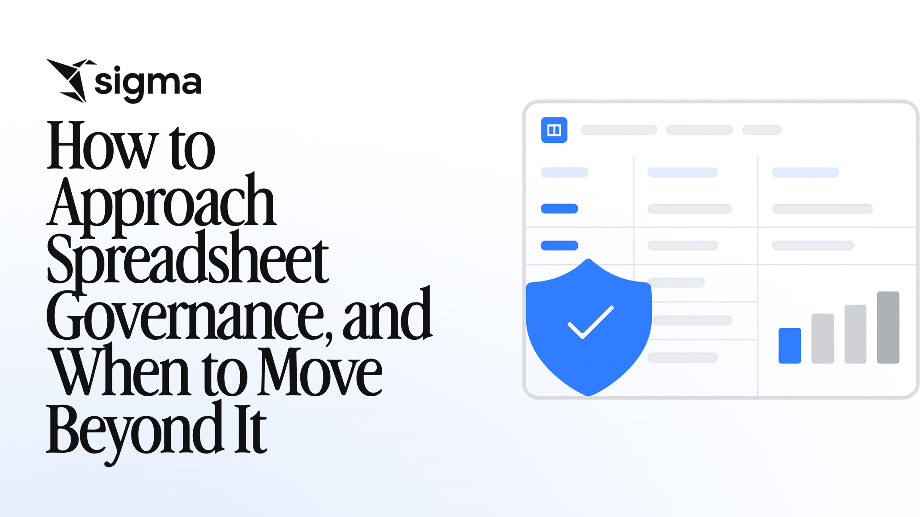 How to Approach Spreadsheet Governance, and When to Move Beyond It